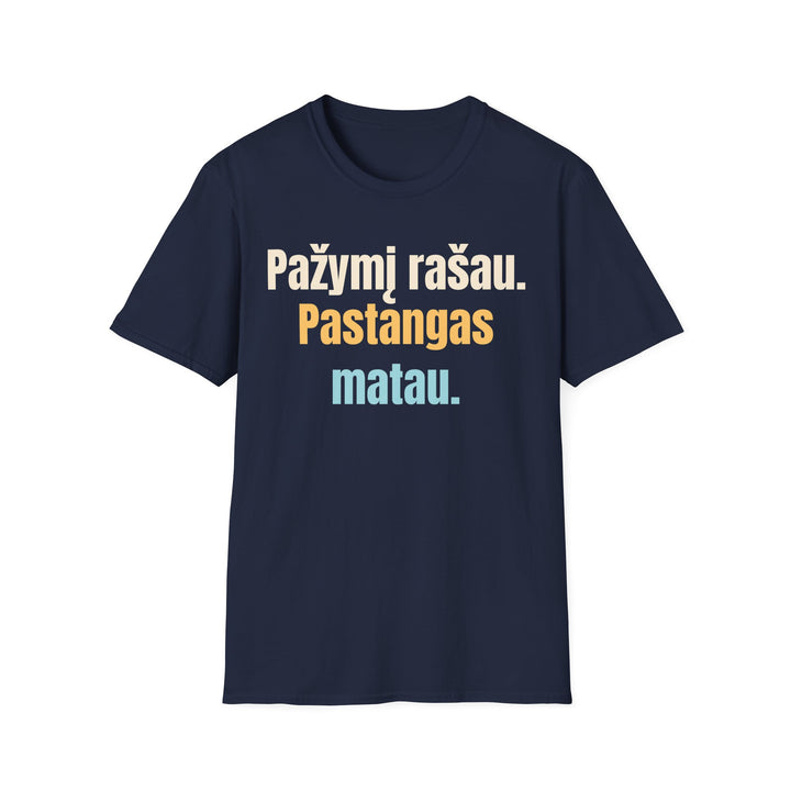 Pažymį rašau. Pastangas matau.