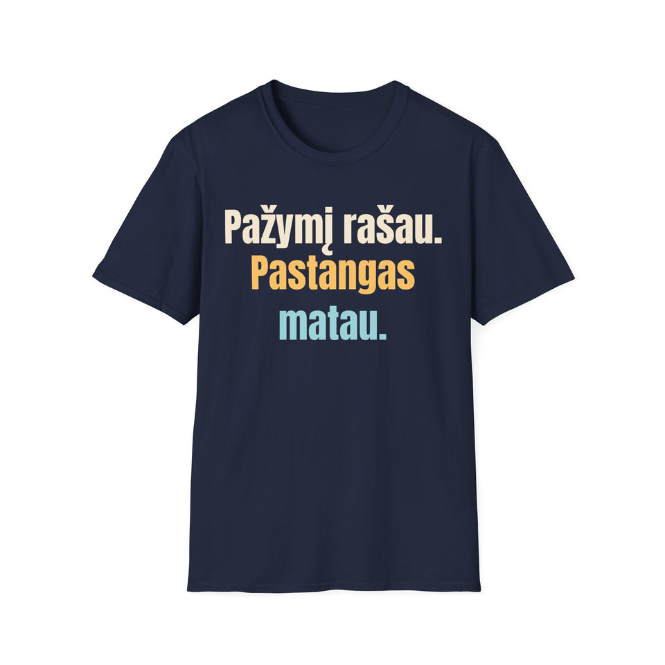 Pažymį rašau. Pastangas matau.