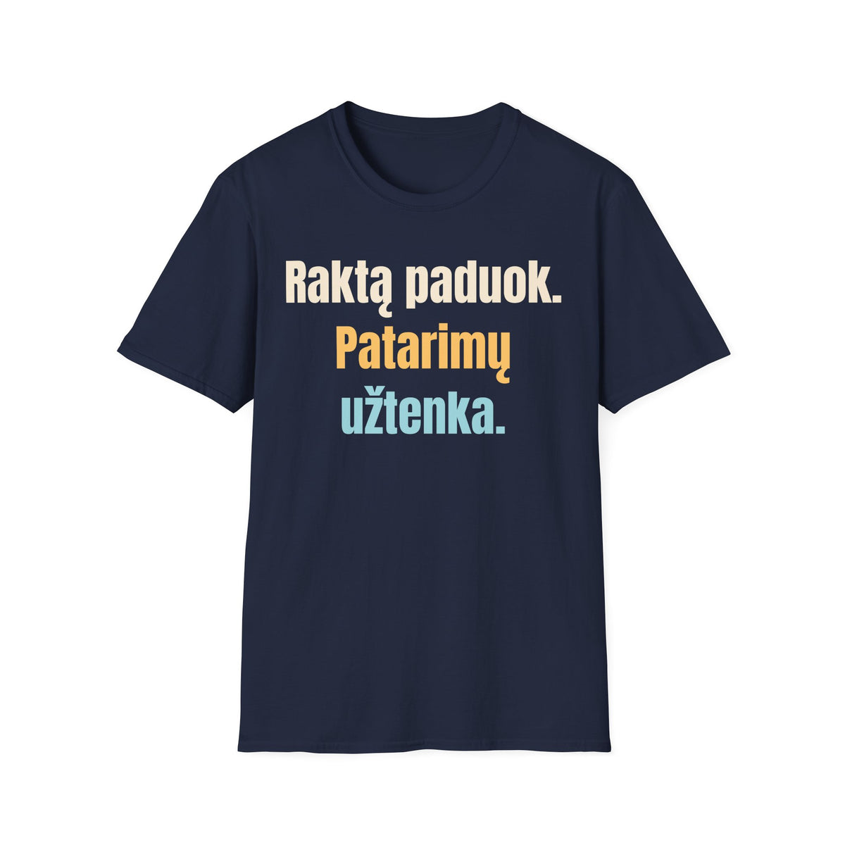 Raktą paduok. Patarimų užtenka.