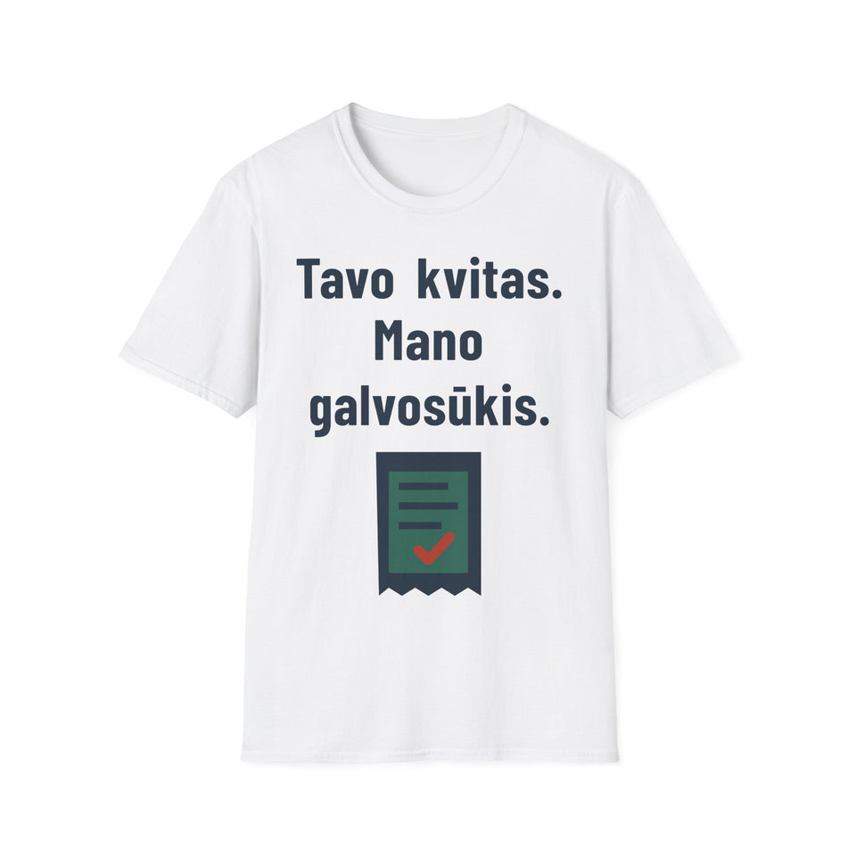 Tavo kvitas. Mano galvosūkis.