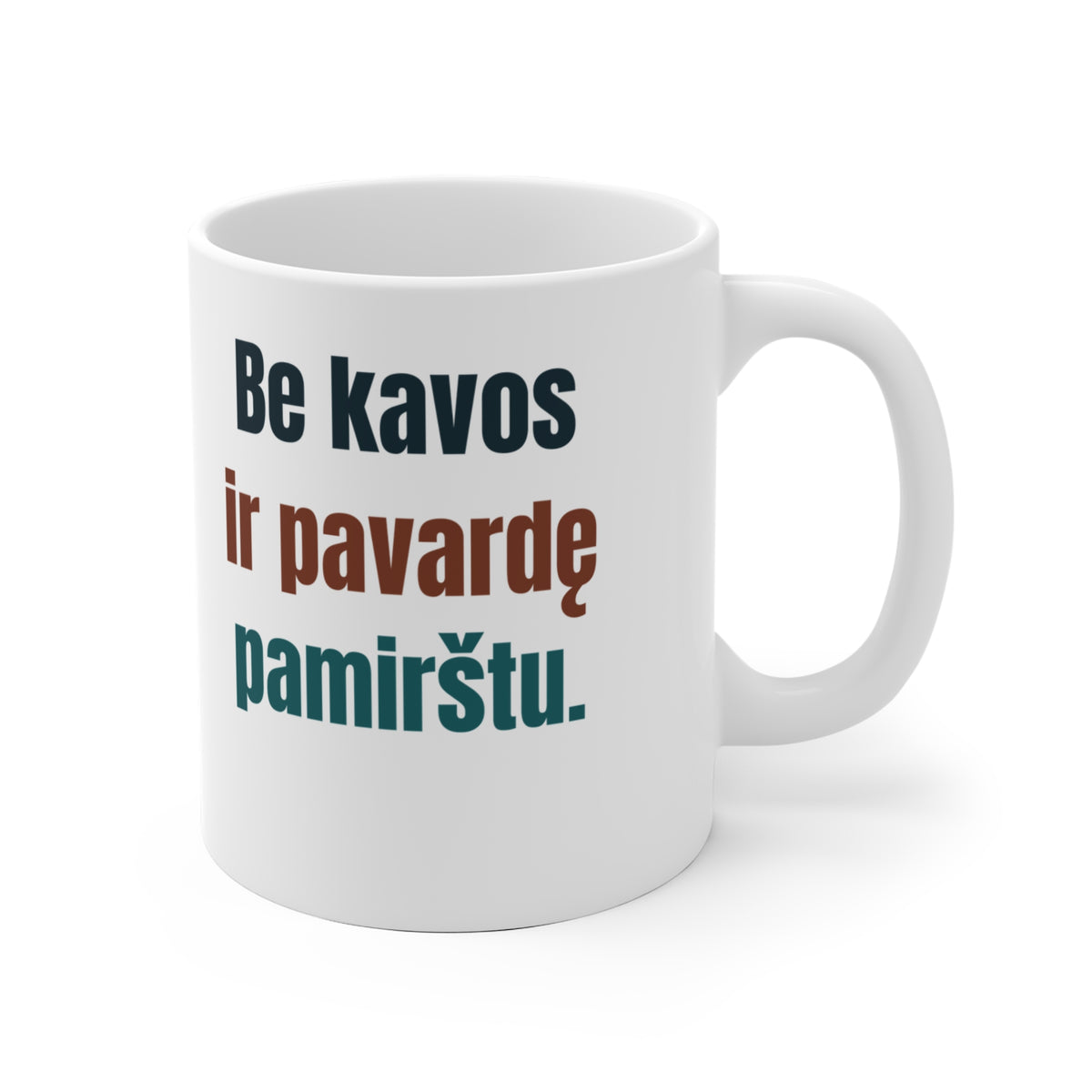 Be kavos ir pavardę pamirštu.