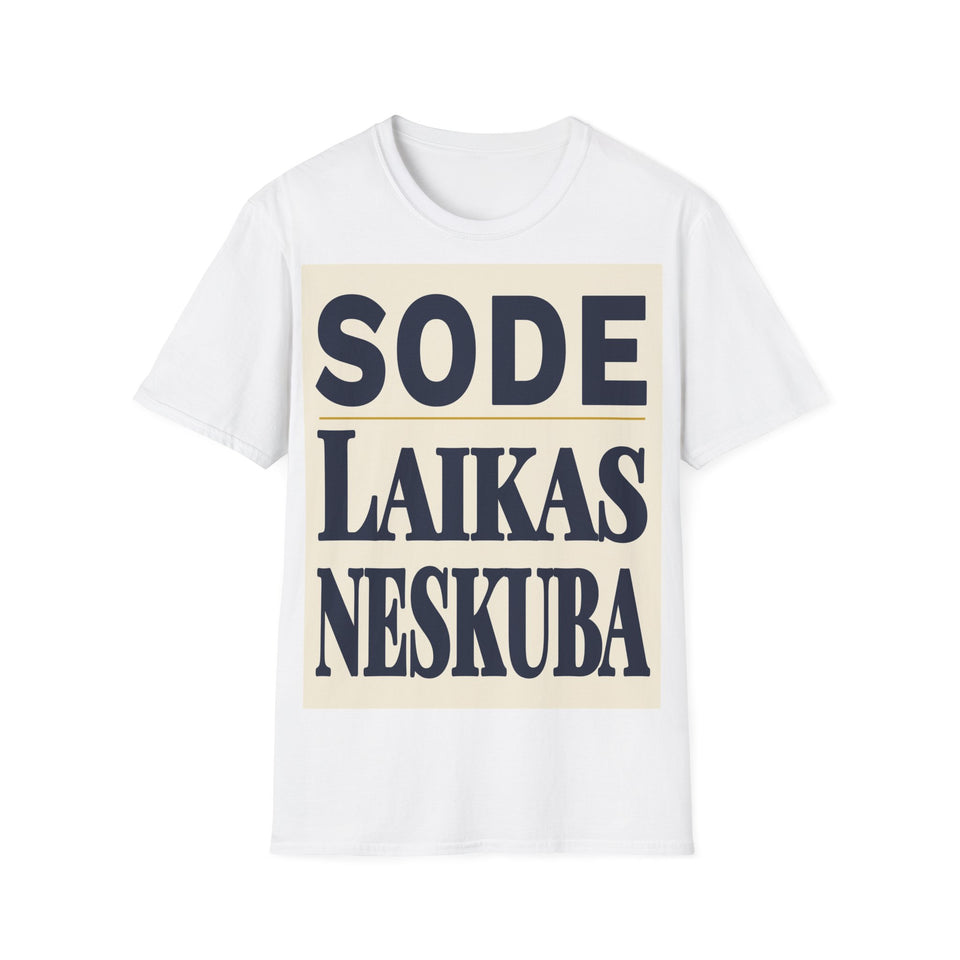 Sode laikas neskuba.