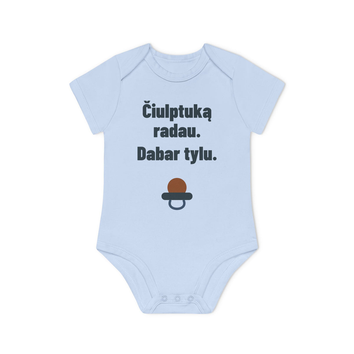 Čiulptuką radau. Dabar tylu.