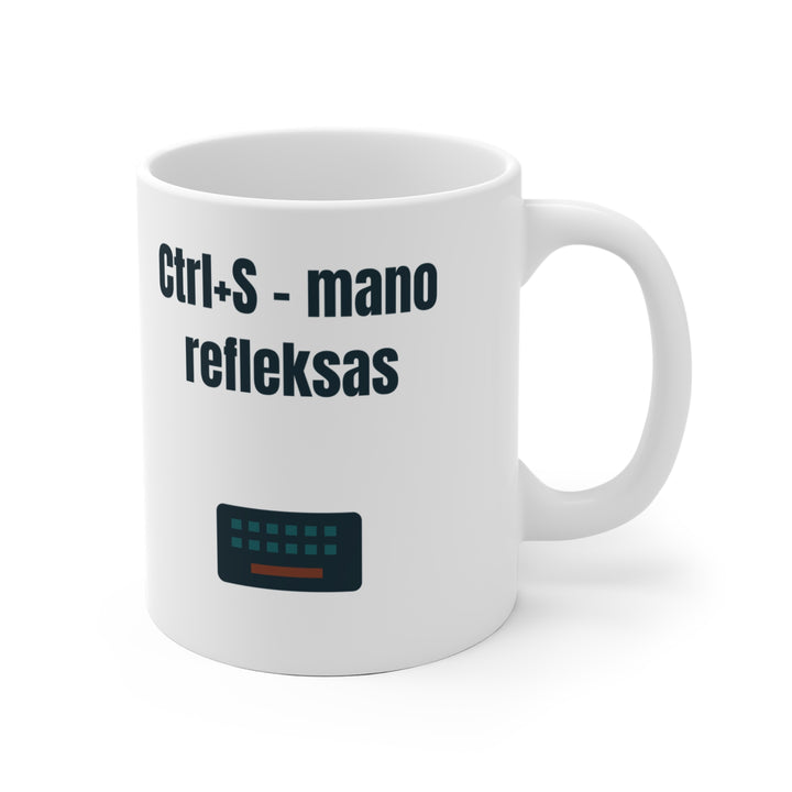Ctrl+S – mano refleksas