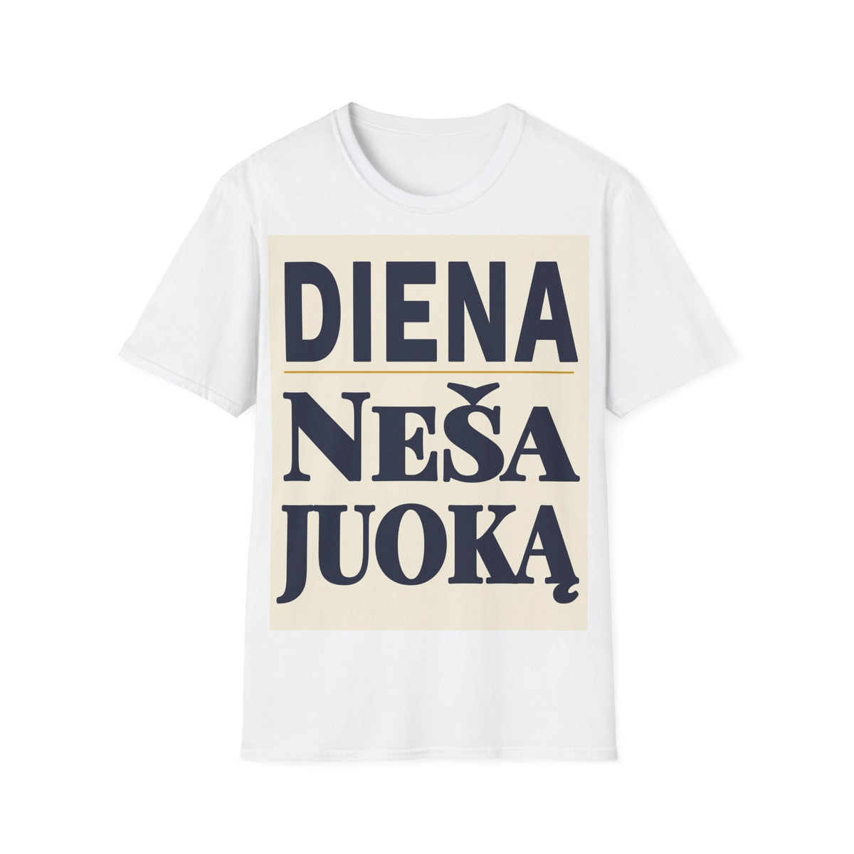 Diena neša juoką.