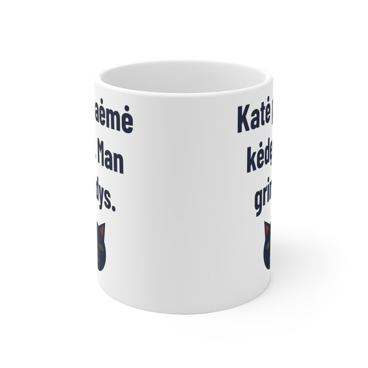 Katė paėmė kėdę. Man grindys.