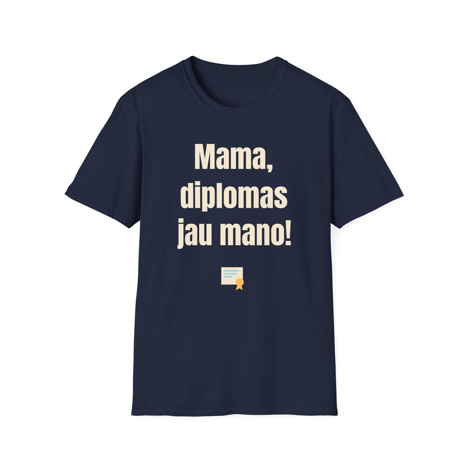 Mama, diplomas jau mano!