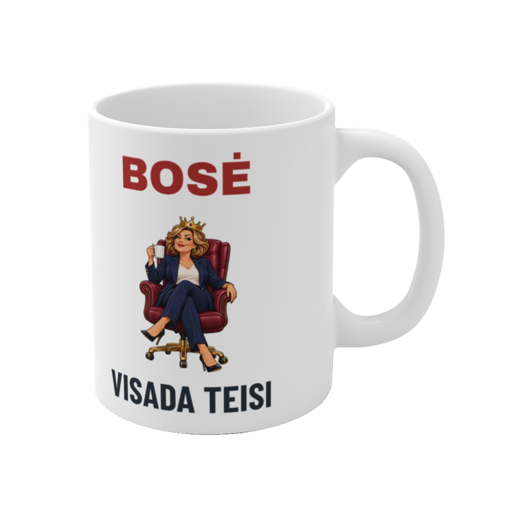 Puodelis „Bosė visada teisi“ – vaizdas iš dešinės
