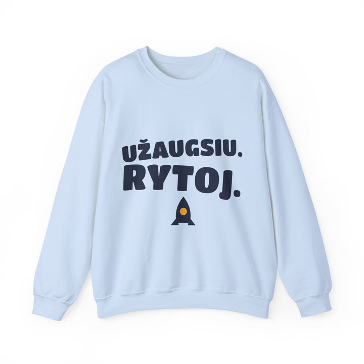 Užaugsiu. Bet ne šiandien.