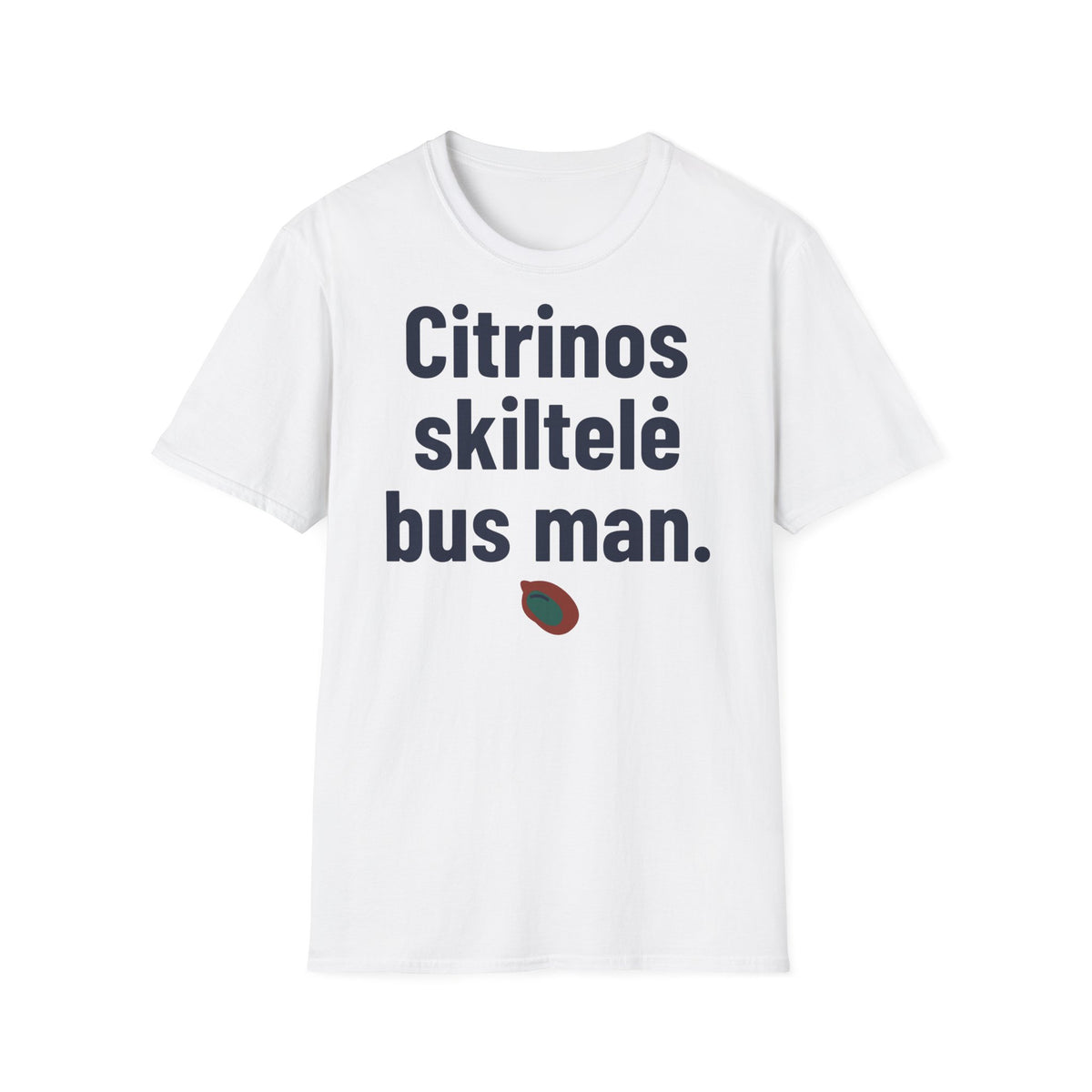 Citrinos skiltelė bus man.