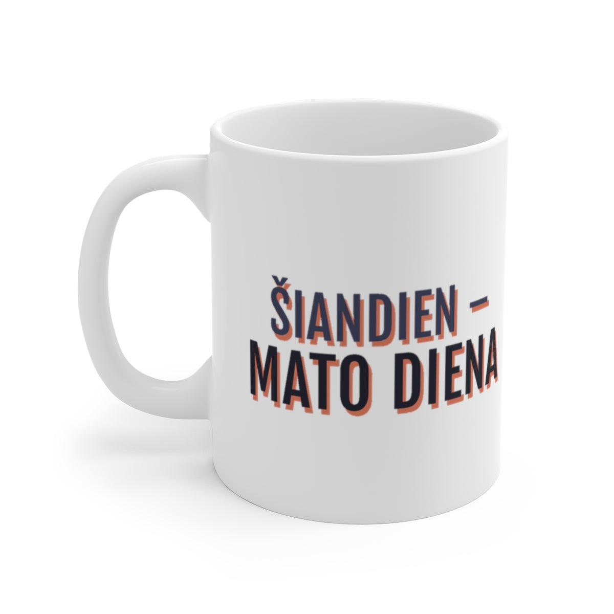 Šiandien – Mato diena