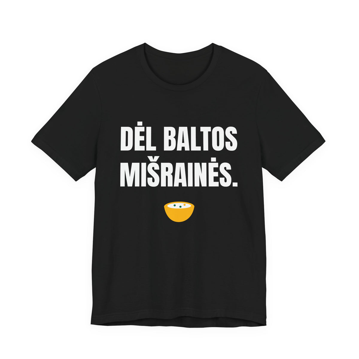 Dėl baltos mišrainės.
