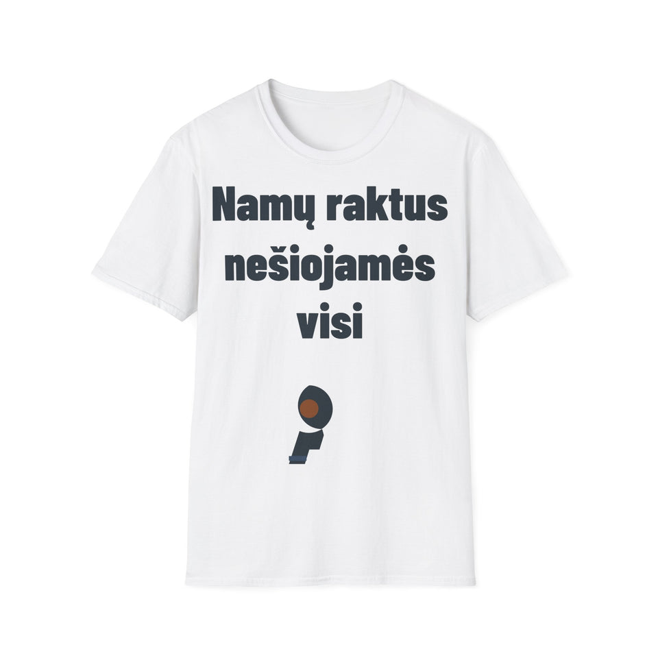 Namų raktus nešiojamės visi
