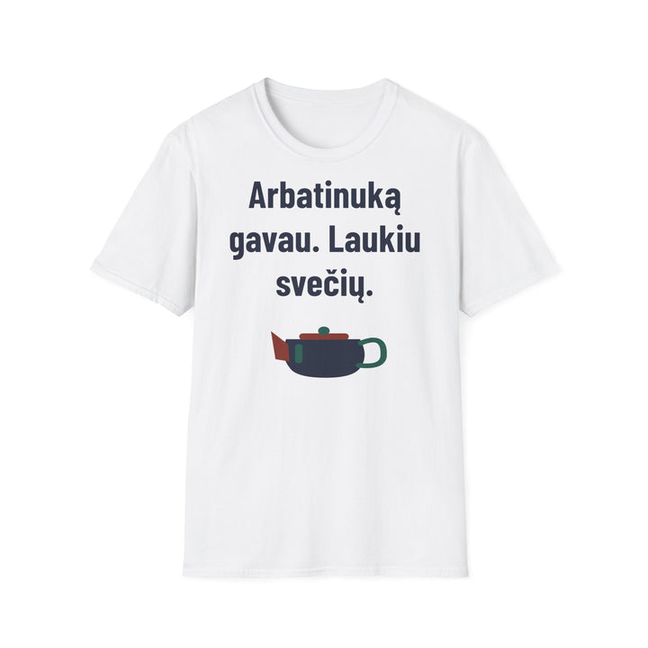 Arbatinuką gavau. Laukiu svečių.