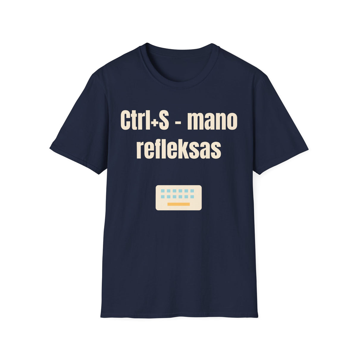 Ctrl+S – mano refleksas
