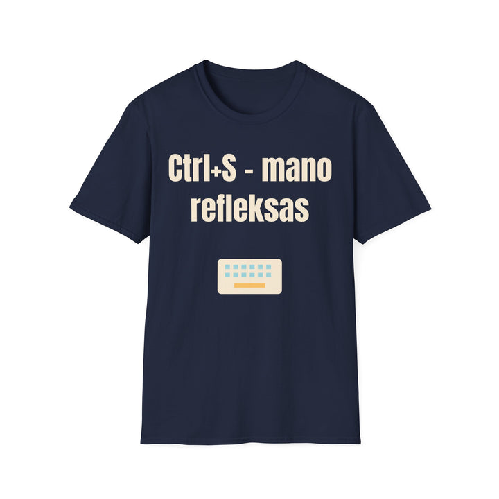 Ctrl+S – mano refleksas