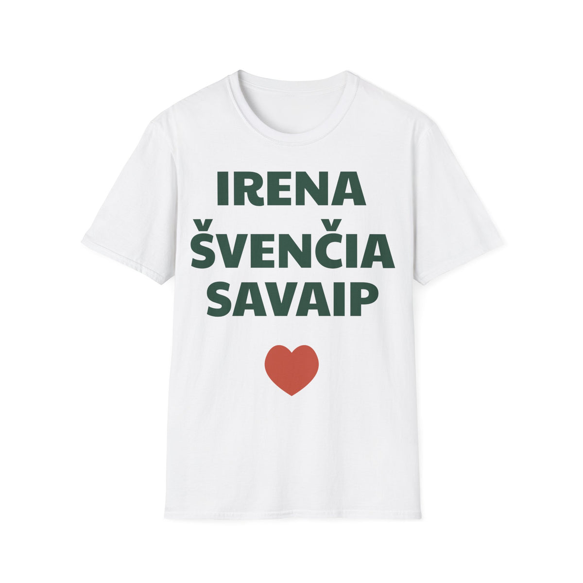 Irena švenčia savaip — Marškinėliai, spauda priekyje