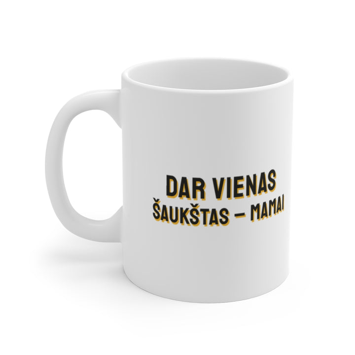Dar vienas šaukštas – mamai