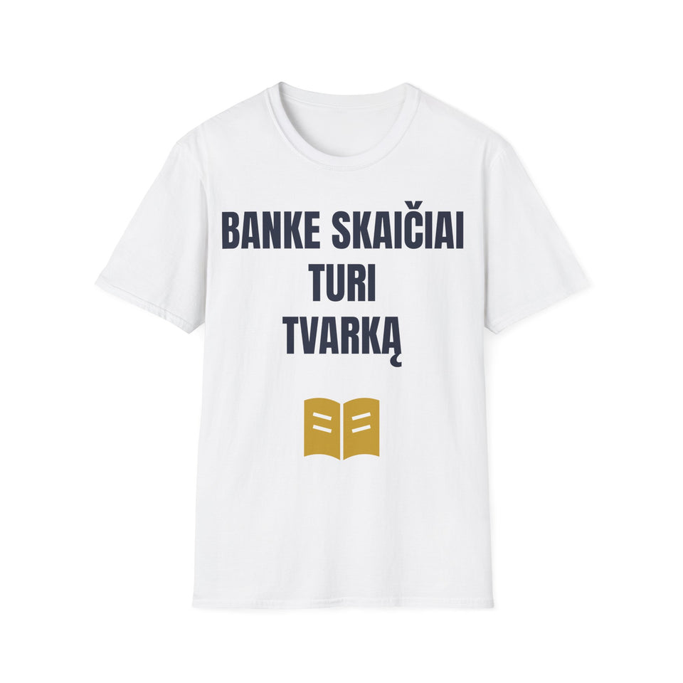 Banke skaičiai turi tvarką — Marškinėliai, spauda priekyje