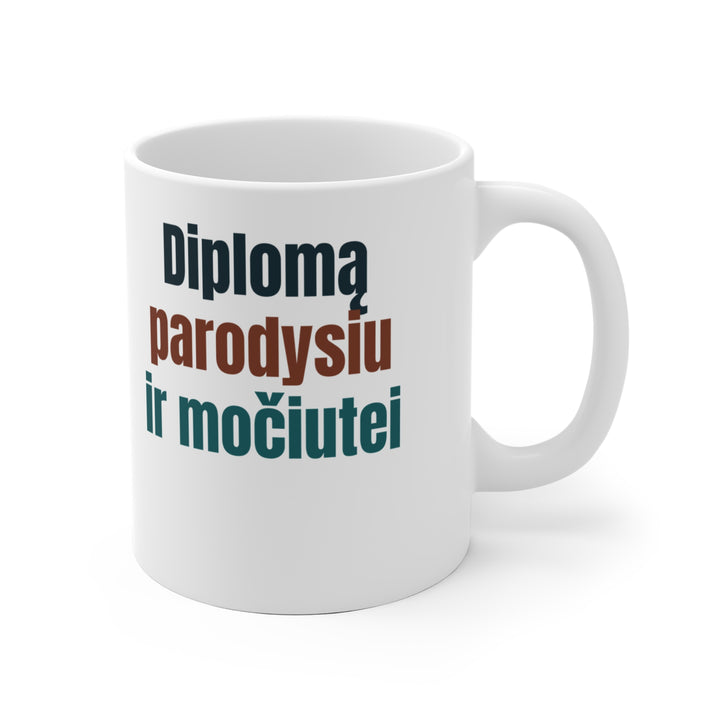 Diplomą parodysiu ir močiutei