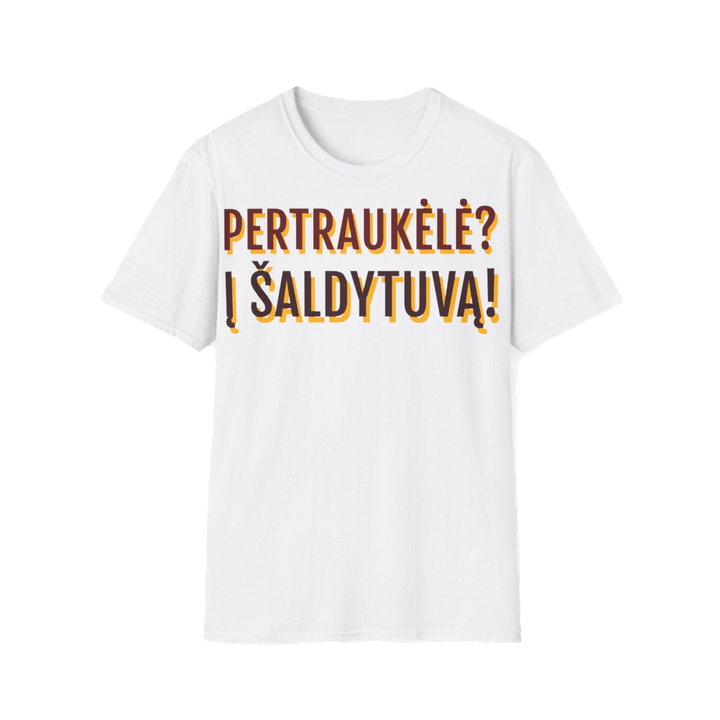 Pertraukėlė? Į šaldytuvą!