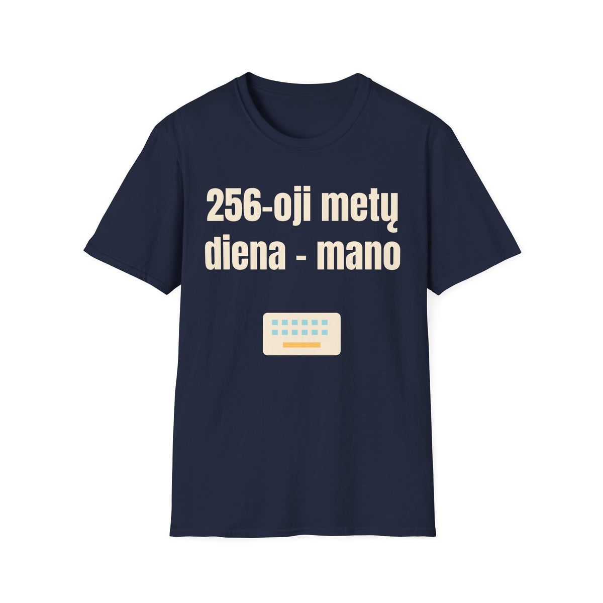 256-oji metų diena – mano
