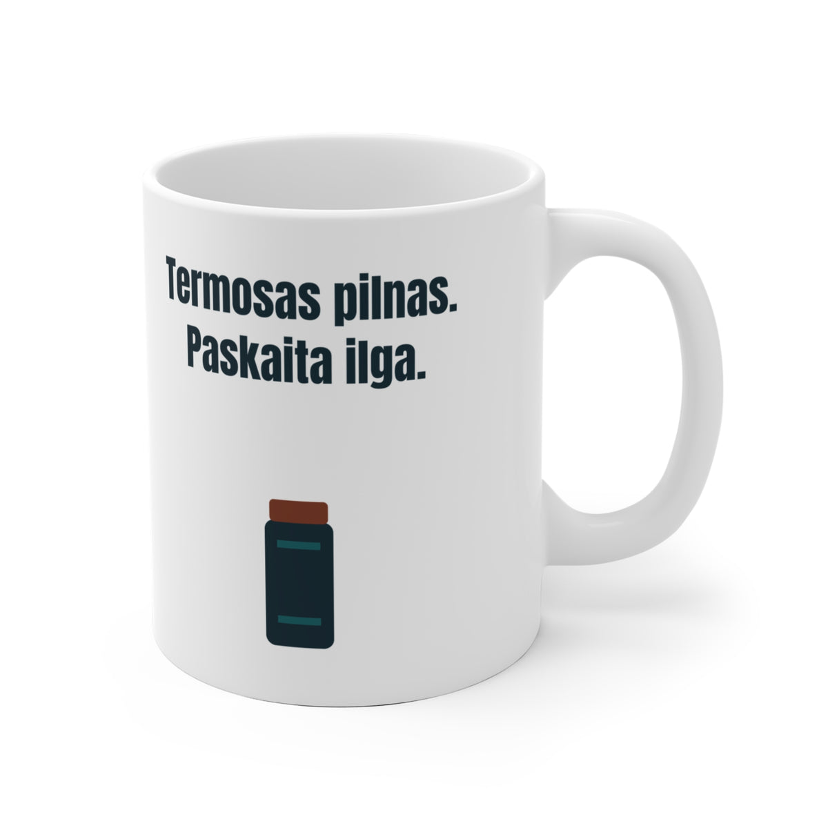 Termosas pilnas. Paskaita ilga.