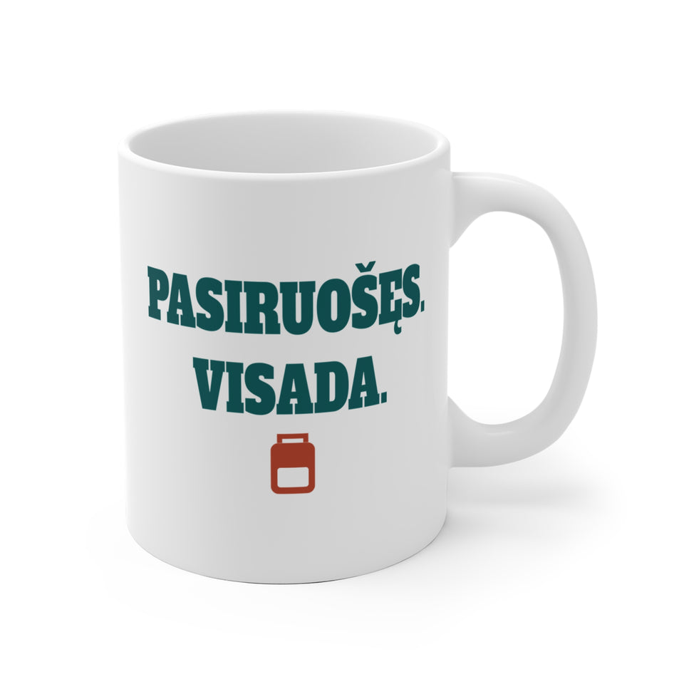 Pasiruošęs. Visada. — Puodelis, spaudos pusė