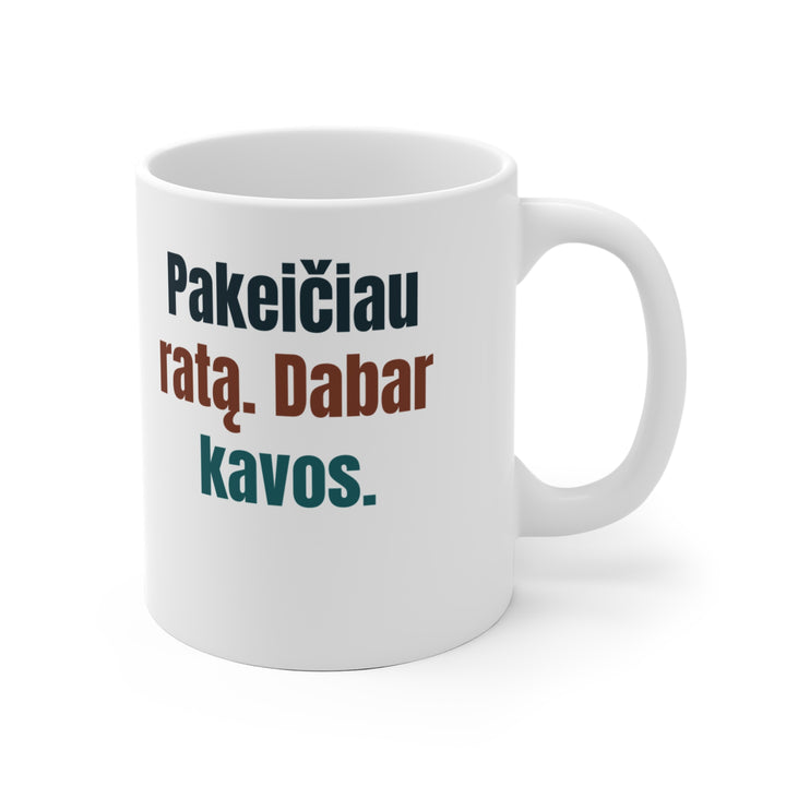 Pakeičiau ratą. Dabar kavos.