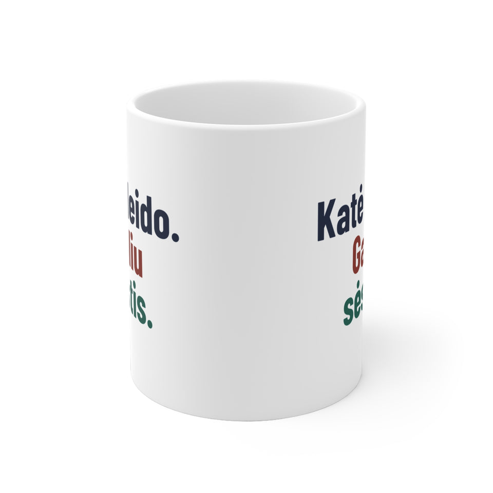 Katė leido. Galiu sėstis.