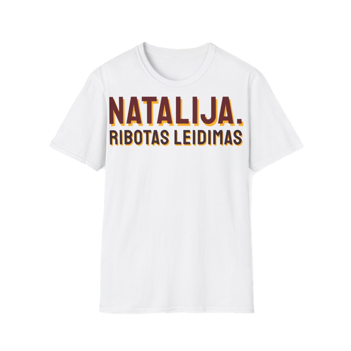 Marškinėliai „Natalija. Ribotas leidimas“ – balta