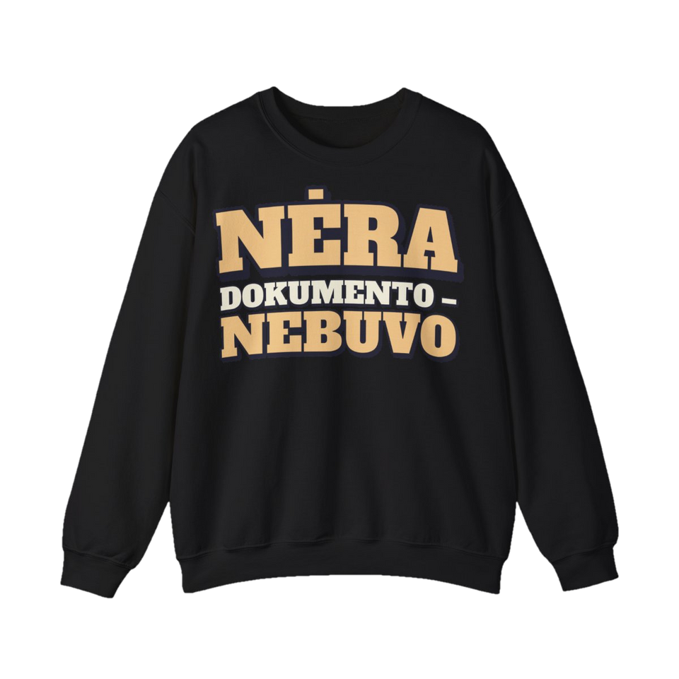 Džemperis „Nėra dokumento – nebuvo“ – juoda