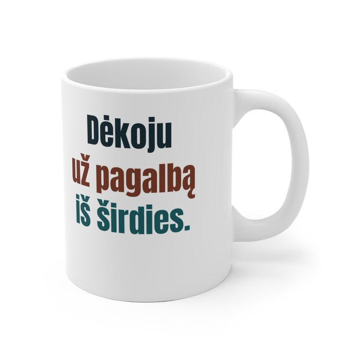 Dėkoju už pagalbą iš širdies.