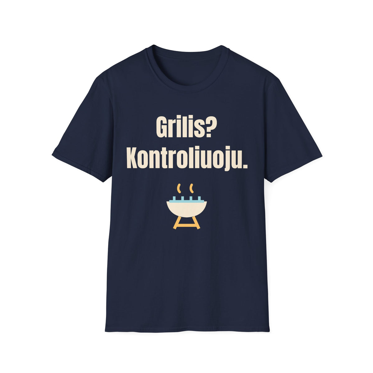 Grilis? Kontroliuoju.