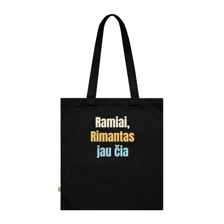 Ramiai, Rimantas jau čia