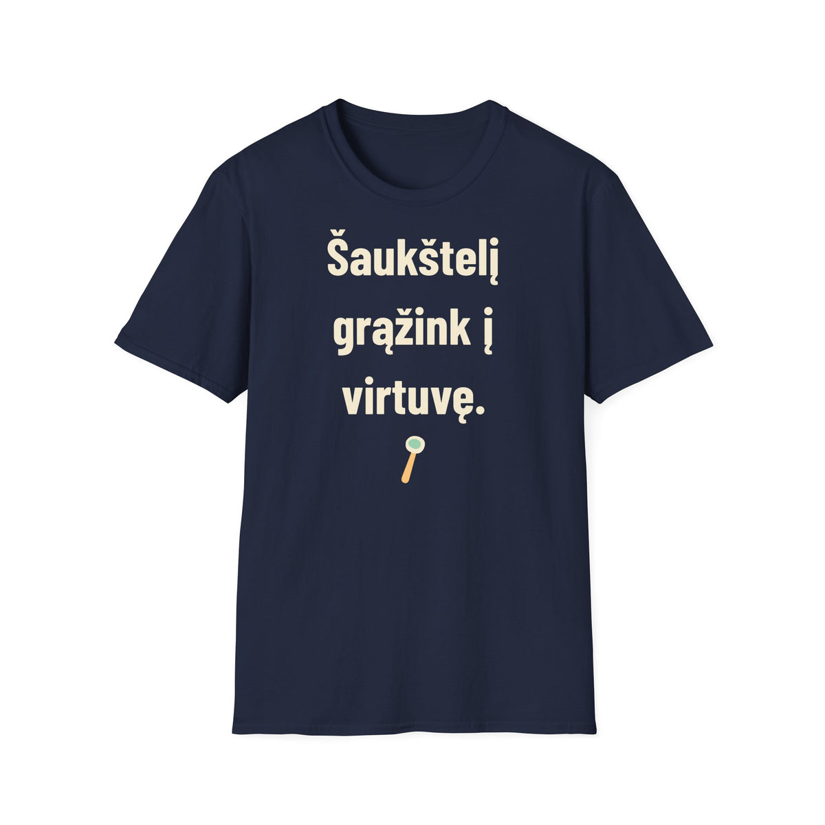 Šaukštelį grąžink į virtuvę.