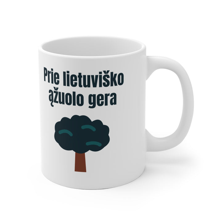 Prie lietuviško ąžuolo gera