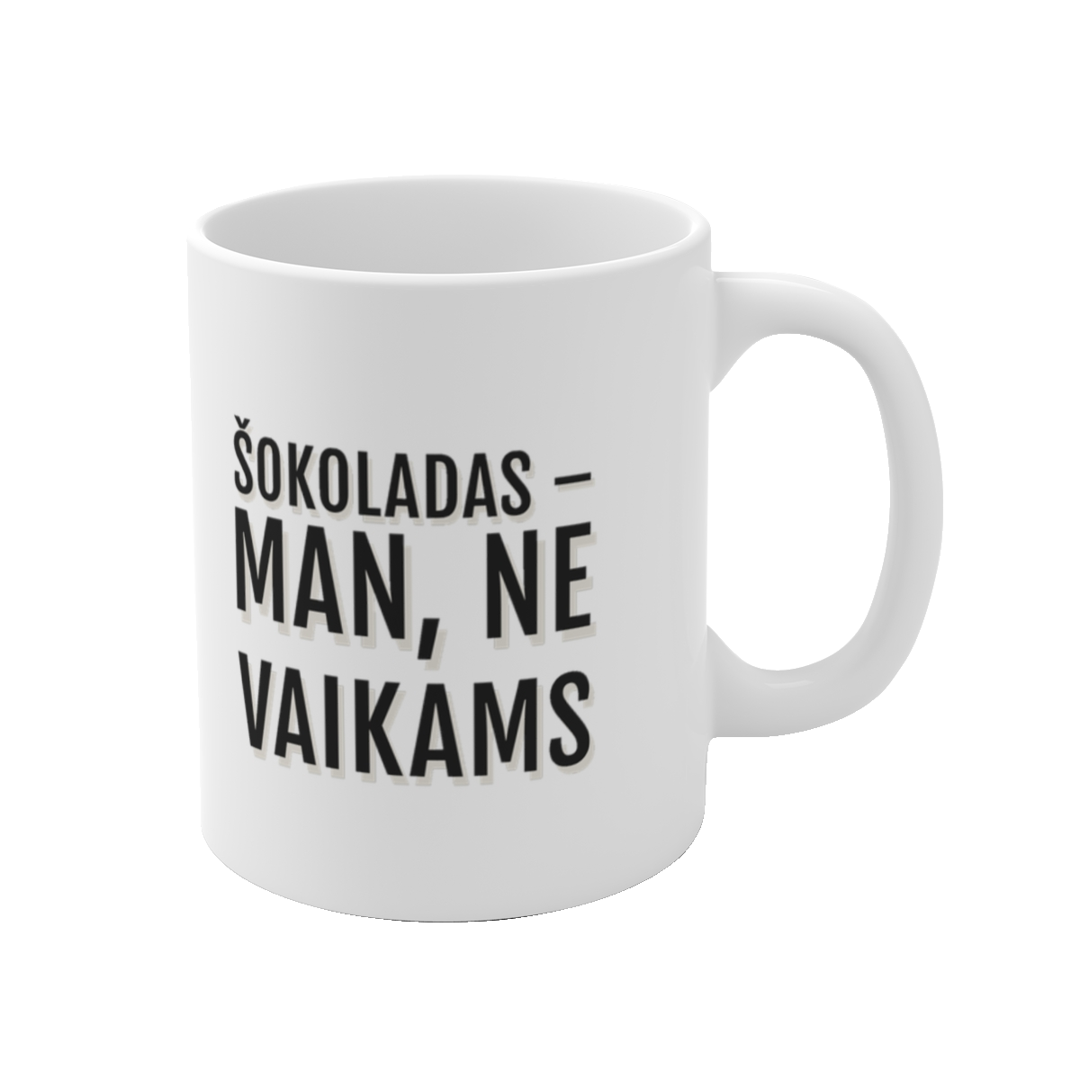Puodelis „Šokoladas – man, ne vaikams“