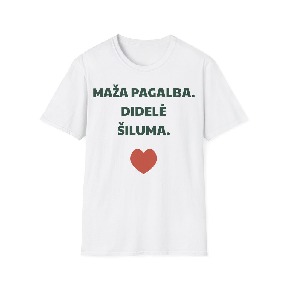 Maža pagalba. Didelė šiluma. — Marškinėliai, spauda priekyje