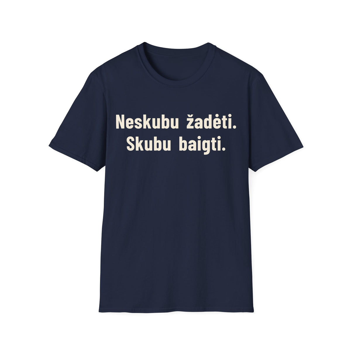 Neskubu žadėti. Skubu baigti.