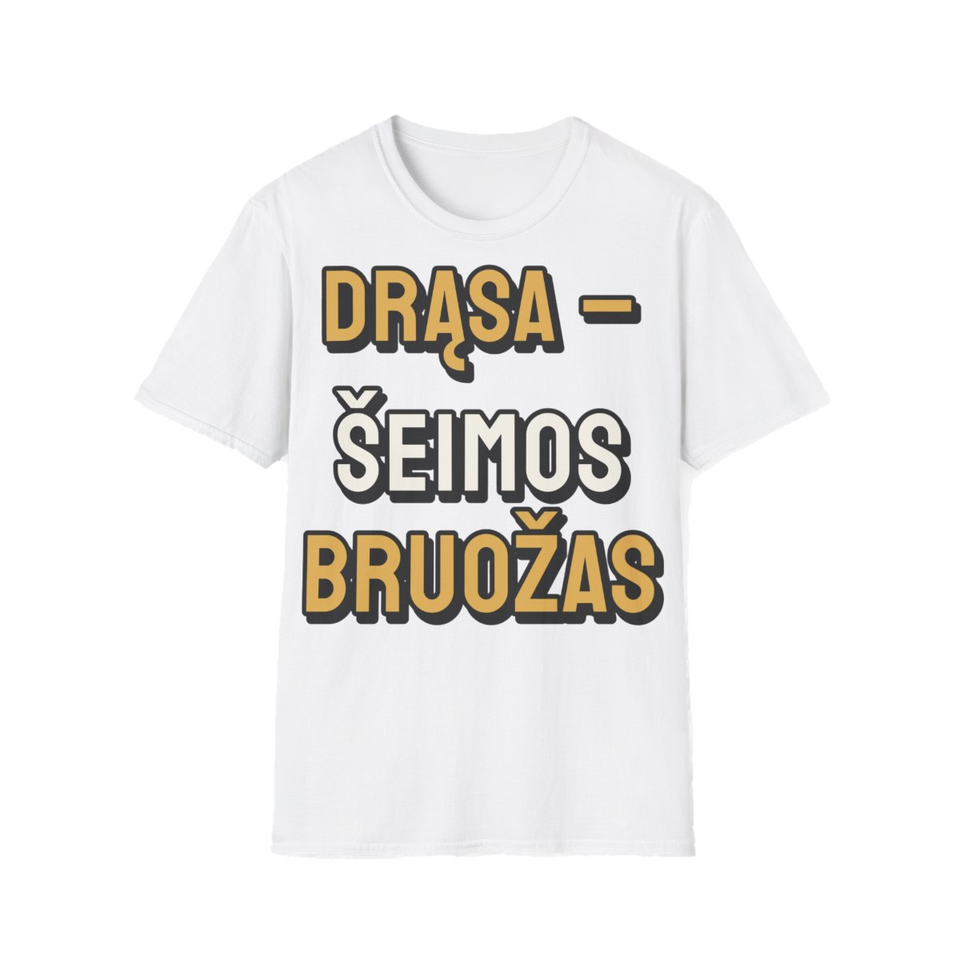 Marškinėliai „Drąsa – šeimos bruožas“ – balta