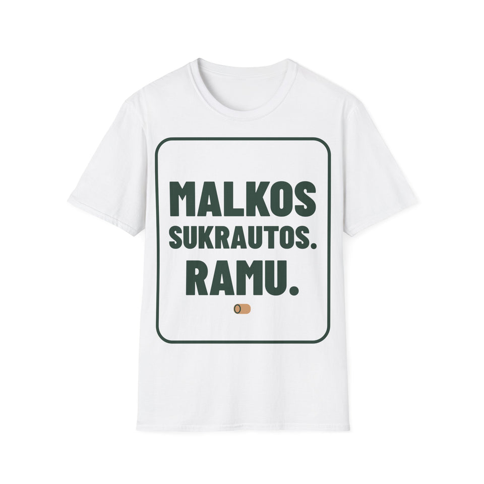 Malkos sukrautos. Ramu. – Malkos sukrautos. Ramu – marškinėliai, spaudos vaizdas