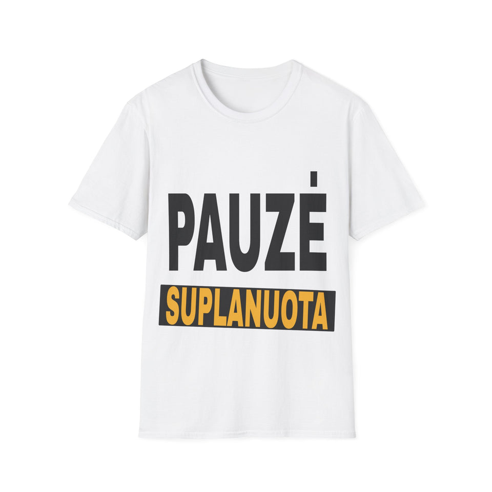 Pauzė suplanuota.