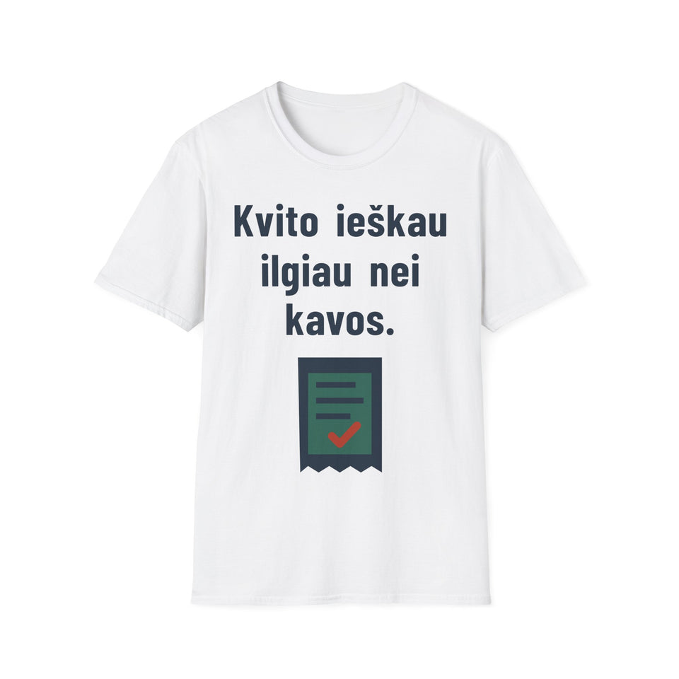 Kvito ieškau ilgiau nei kavos.