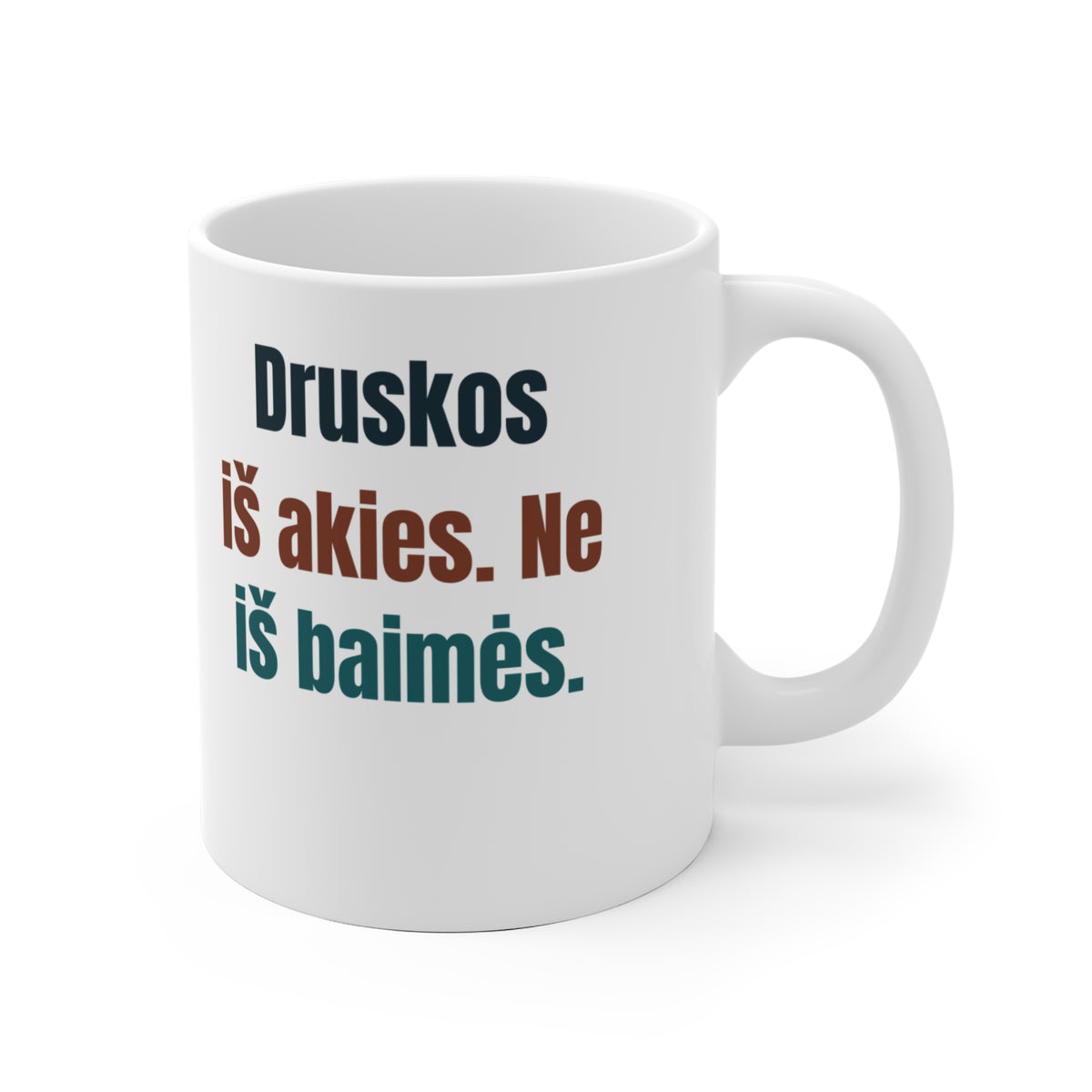 Druską beriu iš akies. Ir pataikau.