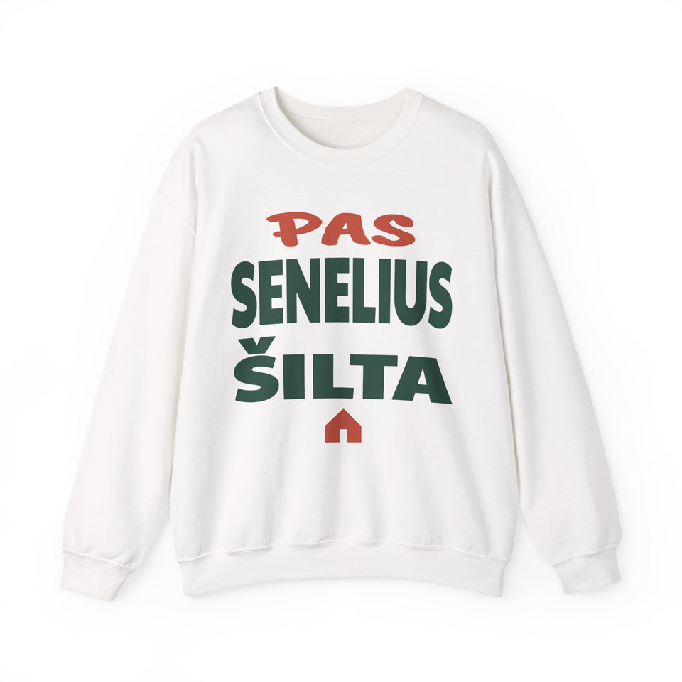 Pas senelius šilta.