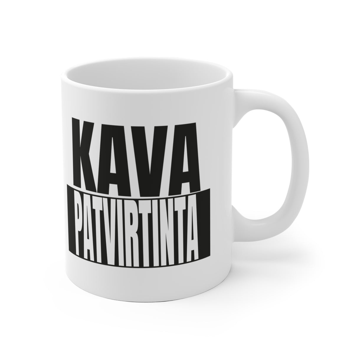 Kava patvirtinta.