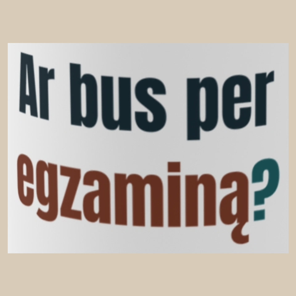 Ar bus per egzaminą? – puodelis, spaudos vaizdas