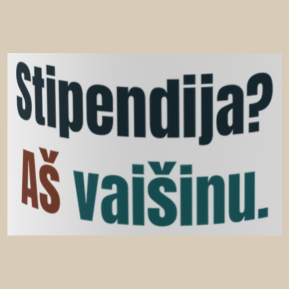 Stipendija? Aš vaišinu. – puodelis, spaudos vaizdas