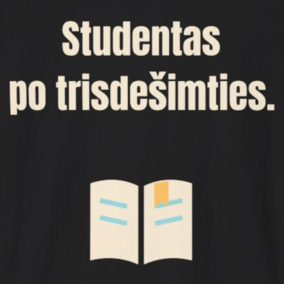 Studentas po trisdešimties. – marškinėliai, spaudos vaizdas